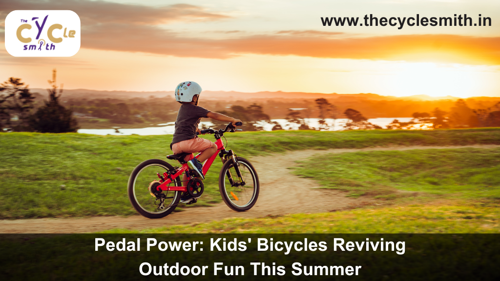 Pedal Power Kids' Bicycles Reviving Outdoor Fun This Summer