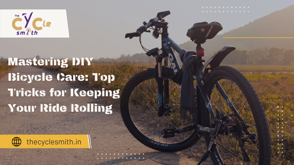 Mastering DIY Bicycle Care: Top Tricks for Keeping Your Ride Rolling